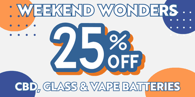 Weekend sale on CBD and Glass